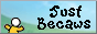 justbecaws